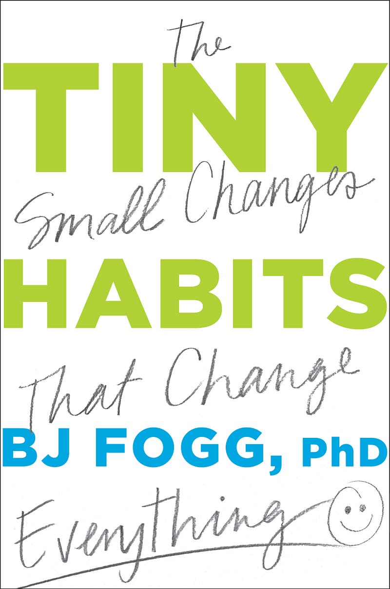 Book cover of Tiny Habits by BJ Fogg