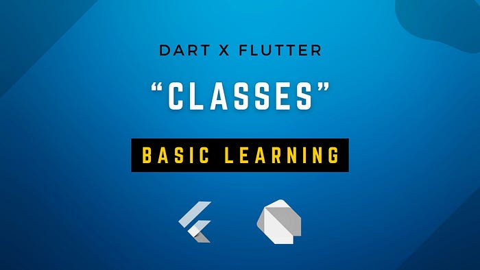 Dart Classes Overview